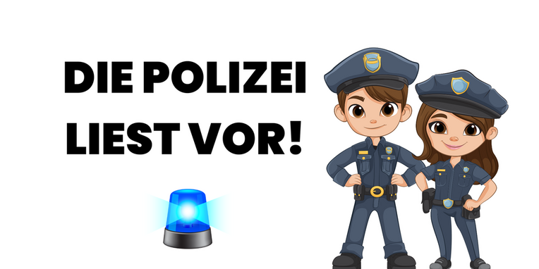 Polizei liest vor, Sirene und Polizist und Polizistin in Uniform